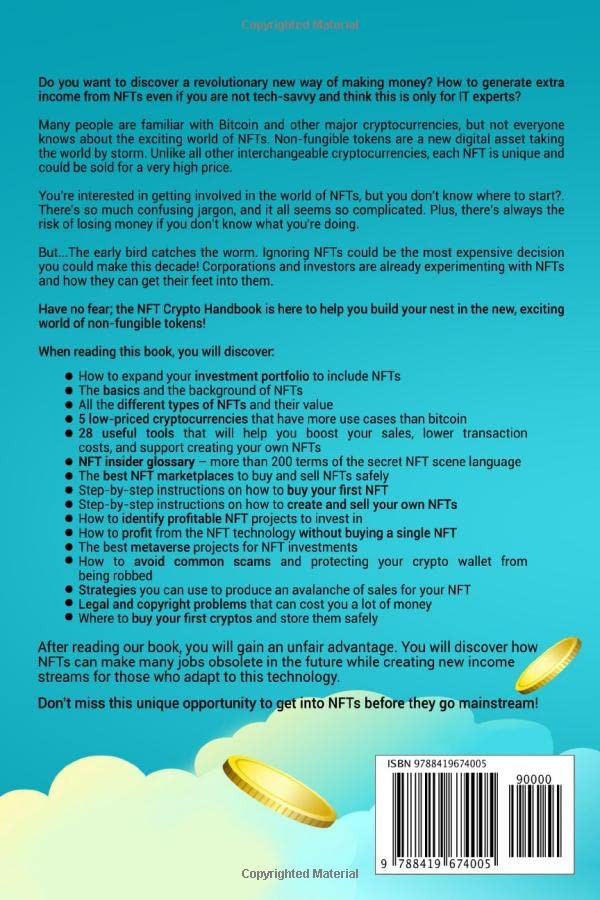 The Ultimate NFT Guide For Beginners: Earn Extra Money and Generate Passive Income from Creating Your Art on a Blockchain